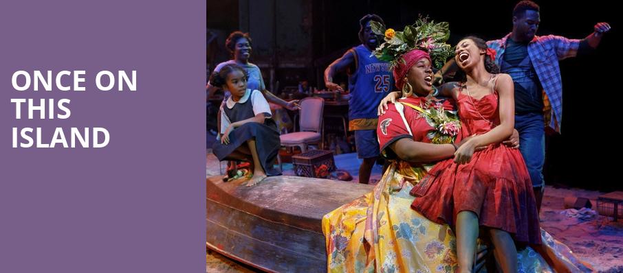 Once On This Island, Circle in the Square Theatre, New York