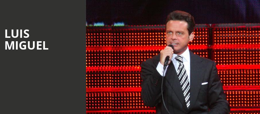Luis Miguel, Barclays Center, New York