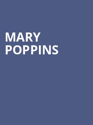 Mary Poppins, St George Theatre, New York