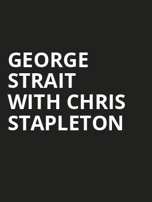 George Strait with Chris Stapleton, MetLife Stadium, New York