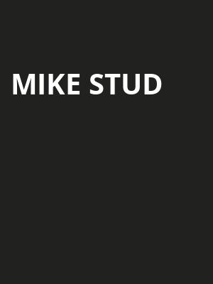 Mike Stud Poster