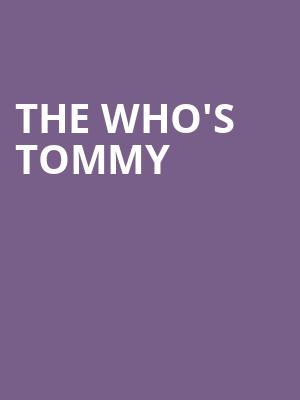 The Whos Tommy, Nederlander Theater, New York