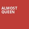 Almost Queen, Bergen Performing Arts Center, New York