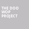 The Doo Wop Project, Union County Arts Center, New York