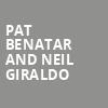 Pat Benatar and Neil Giraldo, Hackensack Meridian Health Theatre, New York