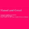 Hansel & Gretel
