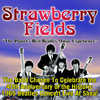 Strawberry Fields - A Tribute To The Beatles