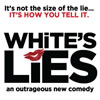 White's Lie at the New World Stages, off Broadway, New York