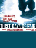 Three Days of Rain