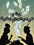 Old Acquaintance