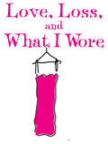 Love, Loss and What I Wore
