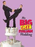 My Big Gay Italian Wedding Tickets