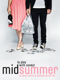 Midsummer (A Play with Songs) Tickets