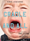 Cradle And All