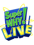 Super WHY Live! Tickets
