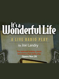Its A Wonderful Life: A Live Radio Play Tickets
