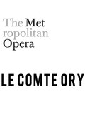 Metropolitan Opera: Le Comte Ory Tickets