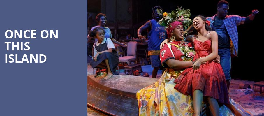Once On This Island, Circle in the Square Theatre, New York
