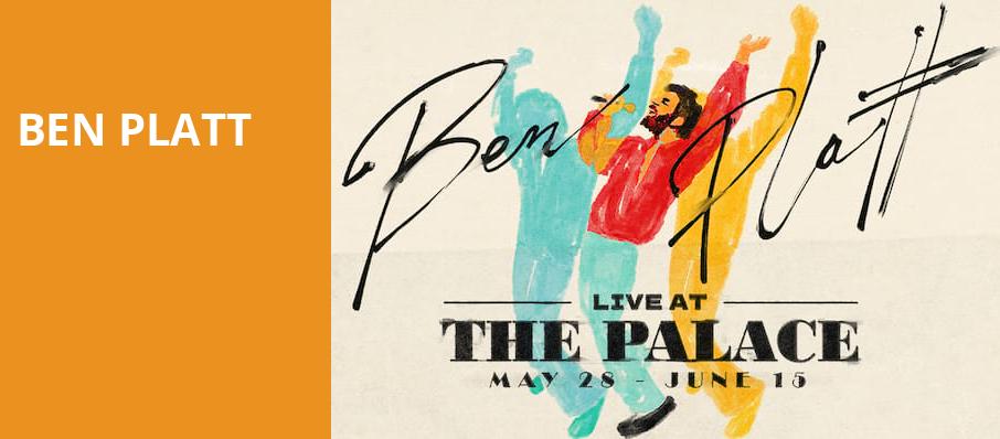Ben Platt, Palace Theater, New York