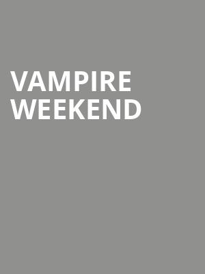 Vampire Weekend, Madison Square Garden, New York