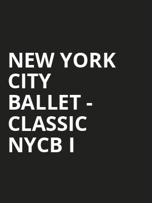 New York City Ballet - Classic NYCB I Poster