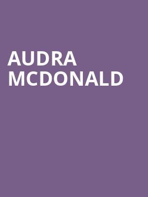 Audra McDonald, Mccarter Theatre Center, New York