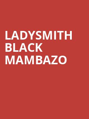 Ladysmith Black Mambazo, Bethel Woods Center For The Arts, New York