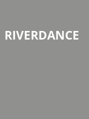 Riverdance, Prudential Hall, New York