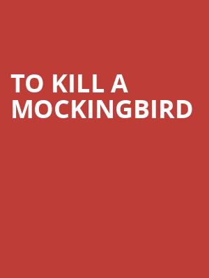 To Kill a Mockingbird, Shubert Theatre, New York