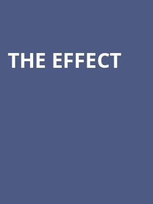 The Effect Poster