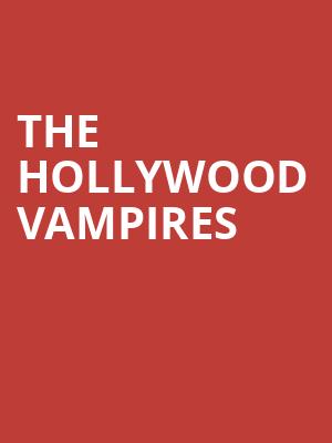The Hollywood Vampires Poster