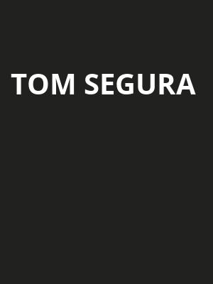Tom Segura, Westhampton Beach Performing Arts Center, New York