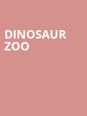 Dinosaur Zoo Poster