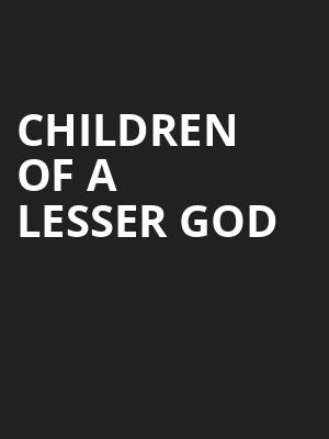 Children Of A Lesser God