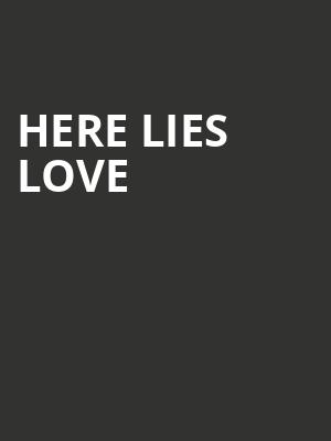 Here Lies Love