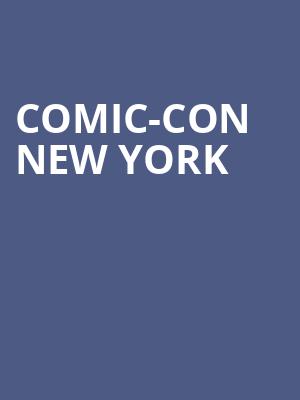 Comic-Con New York Poster