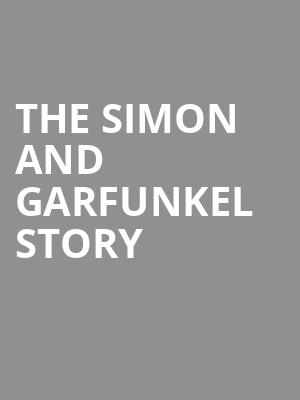 The Simon and Garfunkel Story, Prudential Hall, New York