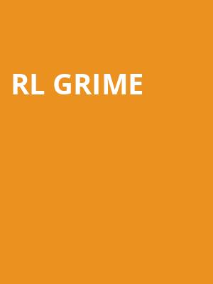 RL Grime Poster