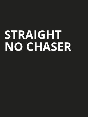 Straight No Chaser, Bergen Performing Arts Center, New York