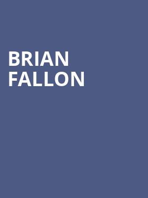 Brian Fallon Poster