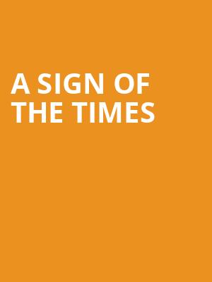 A Sign of the Times Poster
