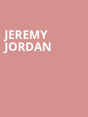 Jeremy Jordan Poster