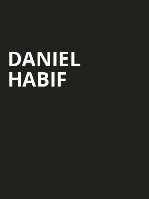 Daniel Habif Poster