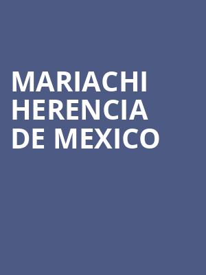 Mariachi Herencia de Mexico Poster