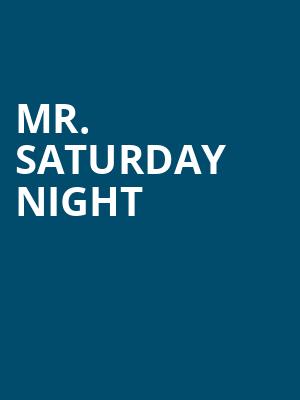 Mr. Saturday Night Poster