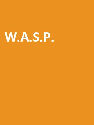 WASP, Wellmont Theatre, New York