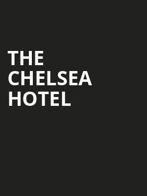 The Chelsea Hotel Poster