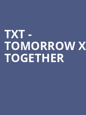 TXT - Tomorrow X Together Poster