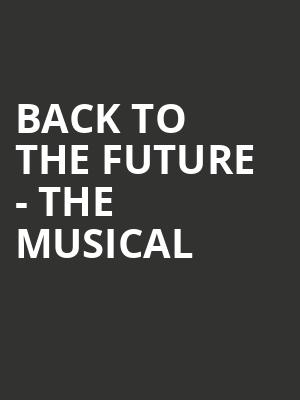 Back To The Future The Musical, Winter Garden Theater, New York