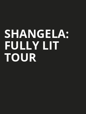 Shangela: Fully Lit Tour Poster